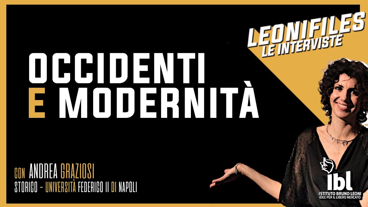 Occidenti e modernità. Con Andrea Graziosi - Leonifiles: le interviste