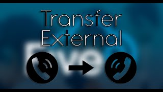 How To Transfer To External Customer Service (Five9)