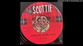 The Shades - Strollin' After Dark (Scottie) 1959