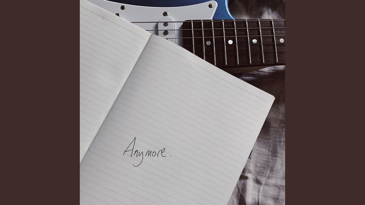 Watch Anymore on YouTube Watch Anymore on YouTube