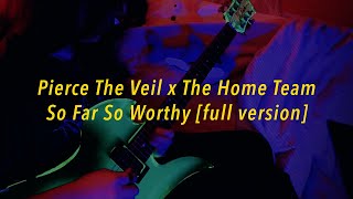 Pierce The Veil x The Home Team mashup // “So Far So Fake” x “Worthy” remix [Full Version] 
