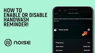 How to Enable or Disable Handwash Reminder on Noise Smartwatch [easy] screenshot 5