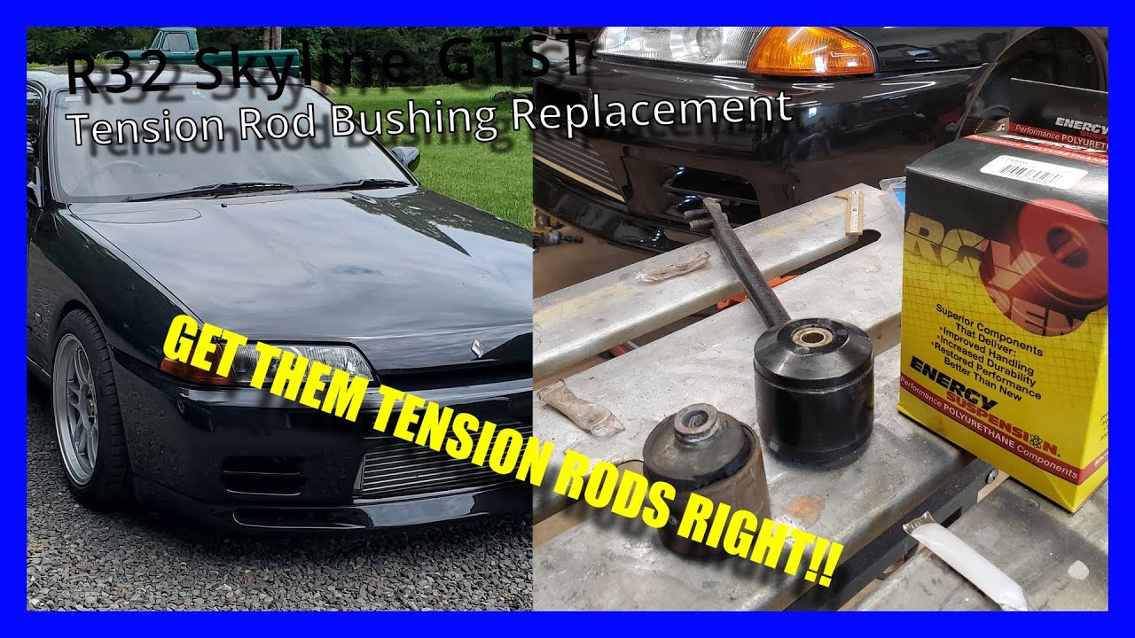 How to replace R32 Tension Rod Bushings YouTube
