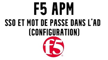 F5 APM - SSO et mot de passe dans l