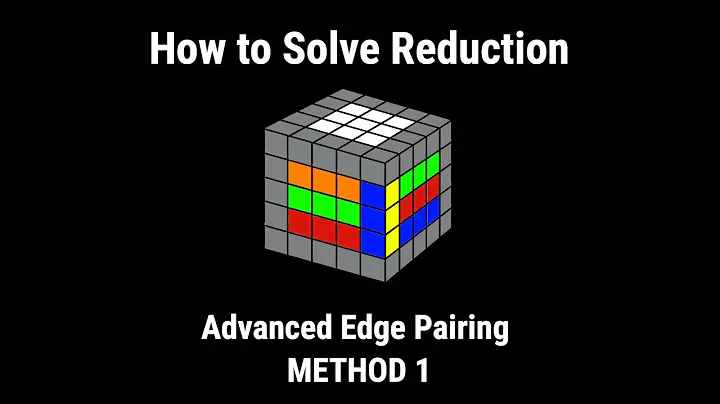 How to Solve Reduction - Advanced Edge Pairing | METHOD 1