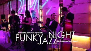 Funky Jazz Night - Annual Dinner Live Band Harbour Grand Hotel Fati Live Music HK海逸君綽酒店週年晚會樂隊 screenshot 2