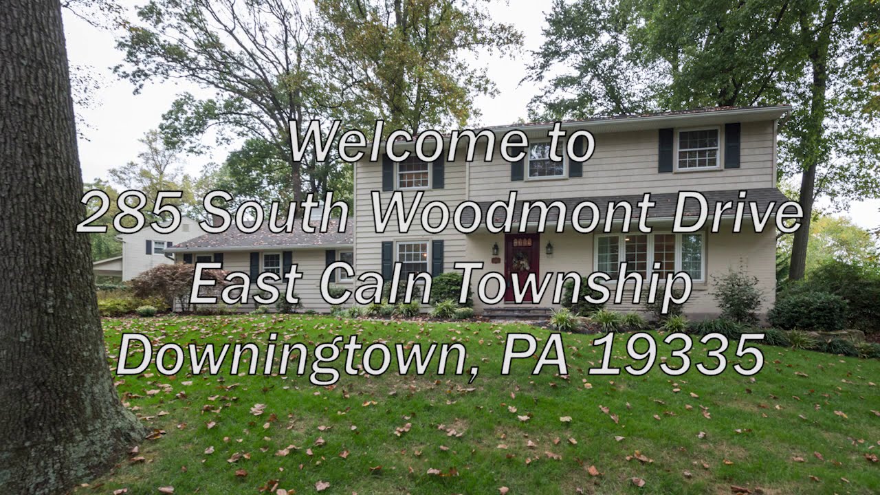 285 South Woodmont Drive - East Caln Township - Downingtown, PA 19335