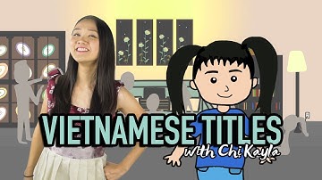 How to Say Titles In Vietnamese