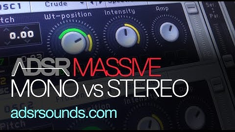 NI Massive Tutorial - Using Massive in Mono Vs Stereo