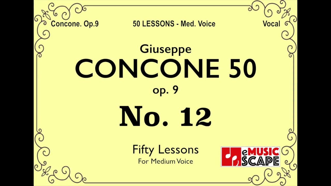 Concone 50, Op.9 No.12 (Medium Voice, 콘코네 중성용)