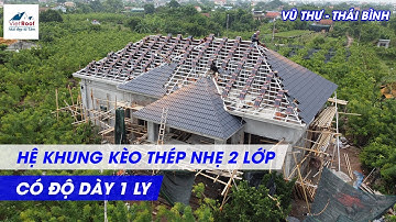 VietRoof Thi Công Mái Ngói Bằng Hệ Khung Kèo Thép Siêu Nhẹ Dày 1 Ly Tại Thái Bình