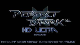 Perfect Dark: Attack Ship: Covert Assault Outro: Heading For Trouble HD