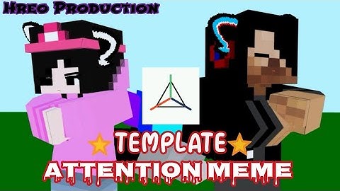 Attention Meme Minecraft Animation Prisma 3D (Free Template)