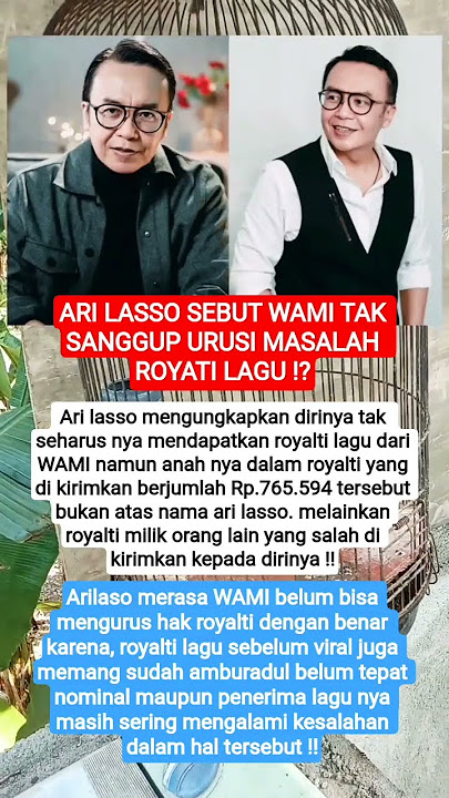 ARI LASSO PERTANYAKAN KINERJA WAMI ⁉️ MASALAH HAK ROYALTI LAGU ⁉️