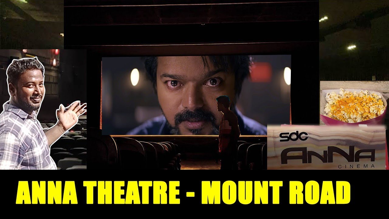 Sdc Anna theatre mount Road /4k 3D 7.2 stereo/ theatre Experience