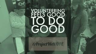 What it Means to Volunteer @ProjectWeHope Pt.3