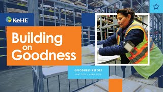 Building on Goodness: The 2024 KeHE Goodness Report