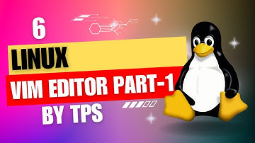 Linux Tutorials | Linux VIM Editor Part 1 | #6 | In Hindi