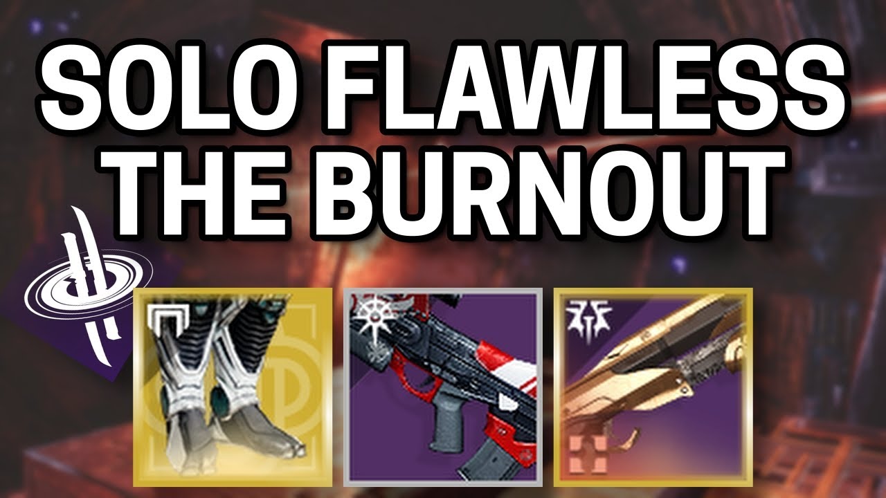 new trials is awesome! | Solo Flawless The Burnout