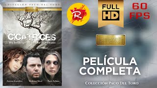 Cicatrices película completa UHD 1080p (60 FPS) by Reycool Mx 2,702 views 2 years ago 1 hour, 45 minutes