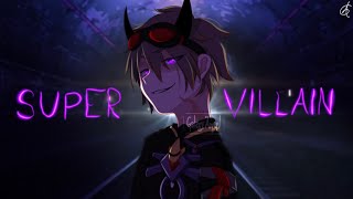 Super Villain || Gacha Club Songs || GCMV (Flashing lights)