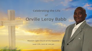 Celebrating The Life of Orville Leroy Babb