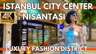 ISTANBUL TURKEY 2024 CITY CENTER 4K WALKING TOUR NISANTASI SHOPS RESTAURANTS MARKETS