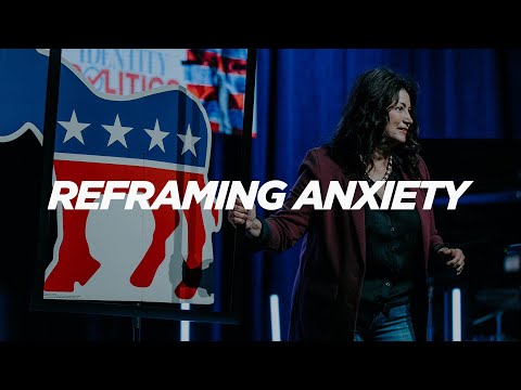 Identity Politics: Reframing Anxiety | Jeanne Stevens | Soul City Church