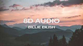 8D AUDIO - Billie Eilish - Ilomilo (USE HEADPHONES) PENTATONIX