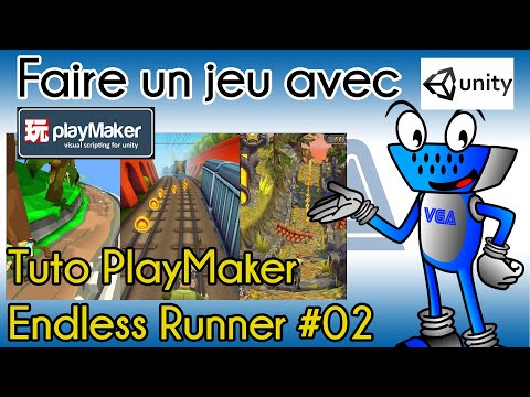 [Tuto Unity FR] Faire un jeu avec Unity et PlayMaker : Endless Runner #02