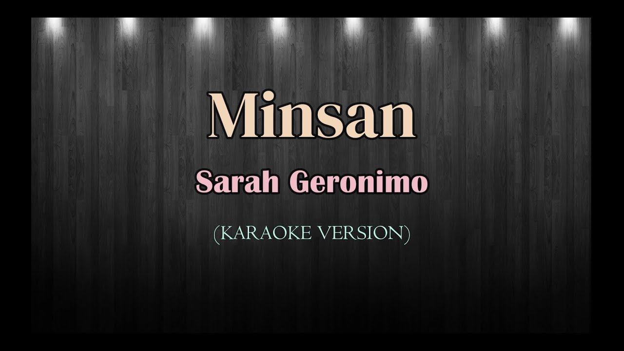 Minsan | Sarah Geronimo | Karaoke Version