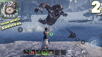 Dawn of the Wasteland | 荒原曙光 | Open World Survival - Gameplay Walkthrough Part #2