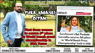 TUKA XABASKI DITAM | Singer & Lyrics: Reginald De Panchwadi