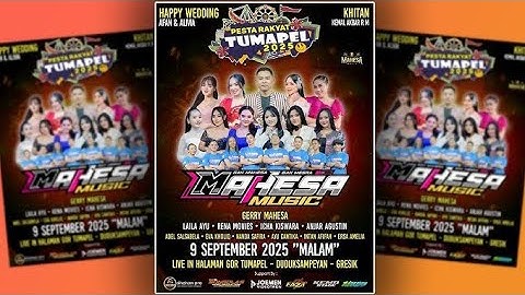 🔴 LIVE STREAMING MAHESA MUSIC || PESTA RAKYAT TUMAPEL 2025 || GOR TUMAPEL - DUDUKSAMPEYAN - GRESIK