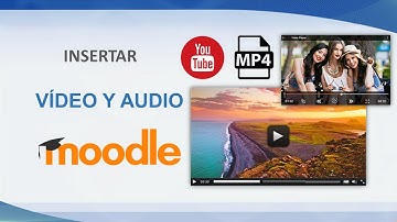 INSERTAR VIDEO EN MOODLE: Youtube, mp4, mp3 (2020)