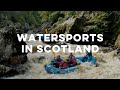 Watersports in Scotland