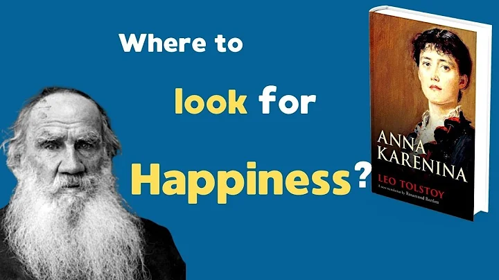 Anna Karenina - Tolstoy’s warning to those seeking happiness (full summary & analysis) - DayDayNews