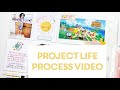 Project Life Process Video: Week 17