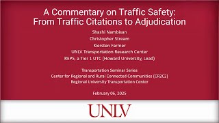 A Commentary on Traffic Safety:  From Traffic Citations to Adjudication