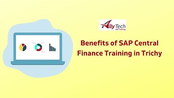 SAP Central Finance Training in Trichy| Allytech SAP Training | SAP FICO Classes in Trichy |
