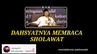 gus muwafiq dahsyatnya sholawat /video story