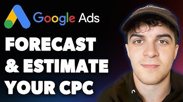 How to Forecast and Estimate Your Google Ads Cpc Cost Per Click (Full 2025 Guide)
