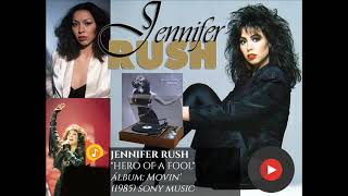 Jennifer Rush - Hero Of A Fool