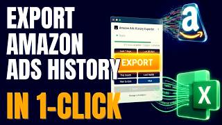 How to Export Amazon Ads Change History (Finally!) + Lifetime Data Hack