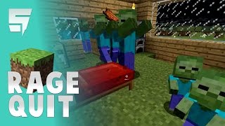 Minecraft 1.9 Rage Quit • #SyrkazSingle