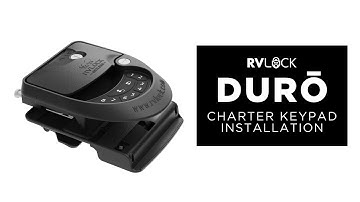 Installing the RVLock Charter Durō Keypad for Class C & A Motorhomes