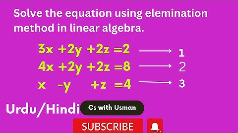 How to solve linear equation with three variables || elemination method 3 variables in Urdu/Hindi