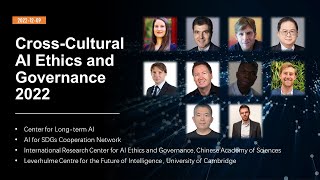 Panel Discussions on Moving Towards Cross-Cultural AI Ethics and Governance - CCAIEG 2022 Workshop