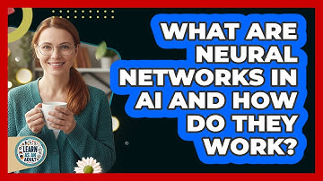What Are Neural Networks In AI And How Do They Work? - Learn As An Adult