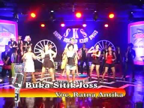 BUKA SITIK JOSS VOC, RATNA ANTIKA  NEW DANGDUT KOPLO